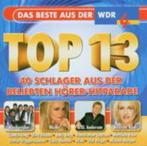 Diverse – Das Beste aus der WDR 4 Top 13 - 40 Schlager aus der beliebten Hörer-Hitparade