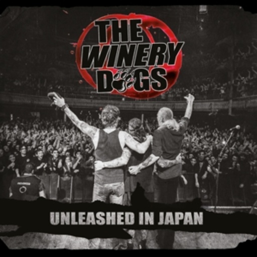 The Winery Dogs – Unleashed In Japan
