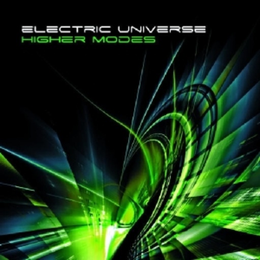 Electric Universe – Higher Modes