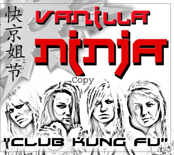 Vanilla Ninja – Club Kung Fu