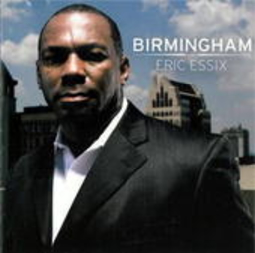 Eric Essix – Birmingham