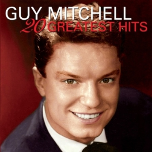 Guy Mitchell – 20 Greatest Hits