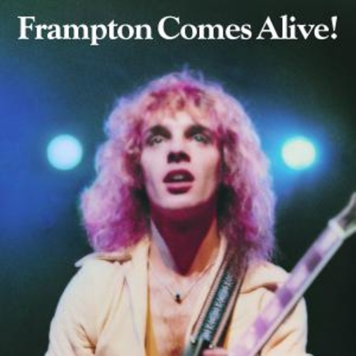 Peter Frampton – Peter Frampton Comes Alive!