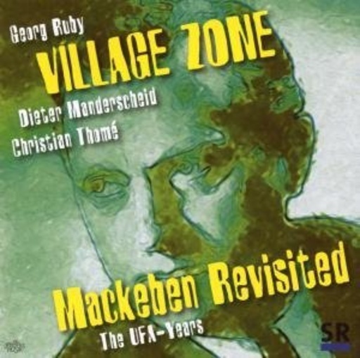 Georg Ruby Village Zone – Mackeben Revisited - The UFA-Years
