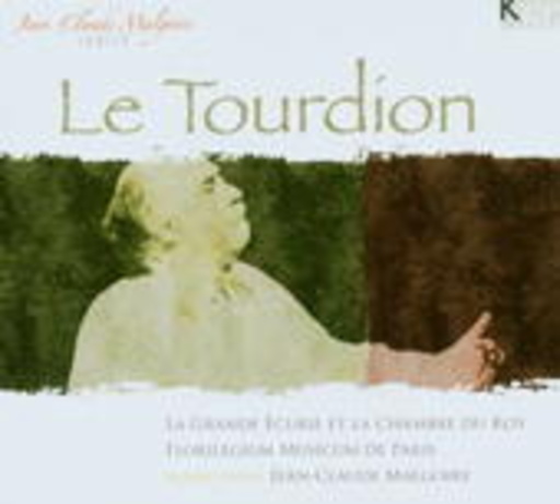 Jean-Claude Malgoire/La Grande Ecurie Et La Chambre Du Roy – Le Tourdion