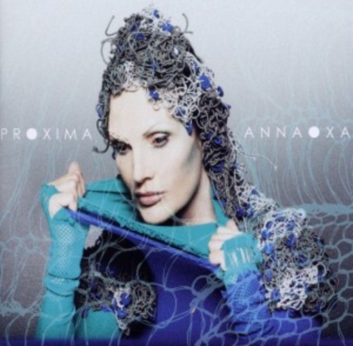 Anna Oxa – Proxima