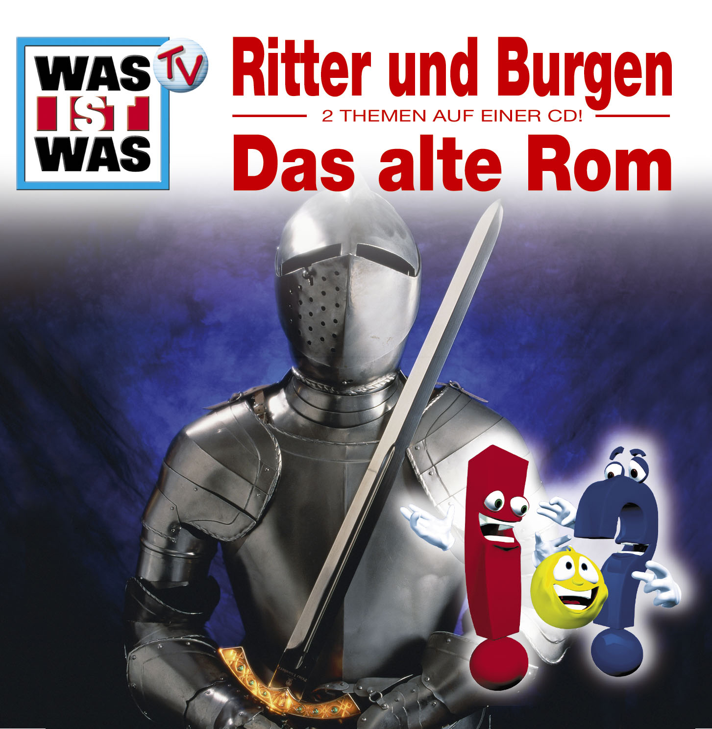 Diverse – Was ist was - Folge 4 - Ritter und Burgen/Das alte Rom (Hörspiel zur TV-Serie)