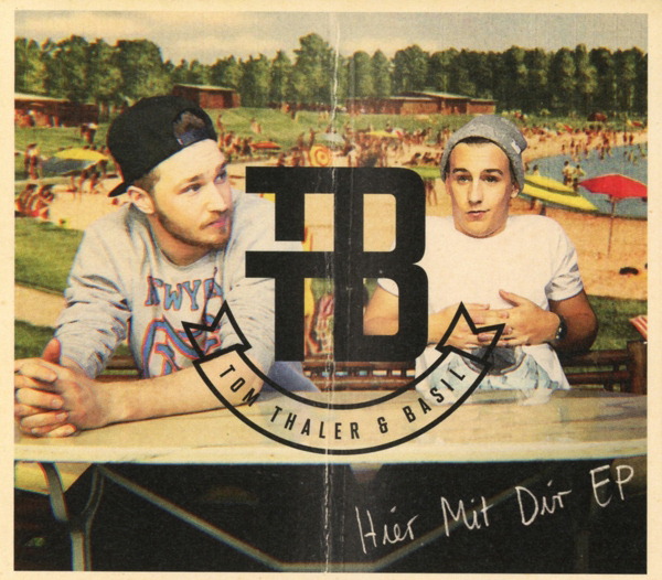 Tom Thaler & Basil – Hier mit dir