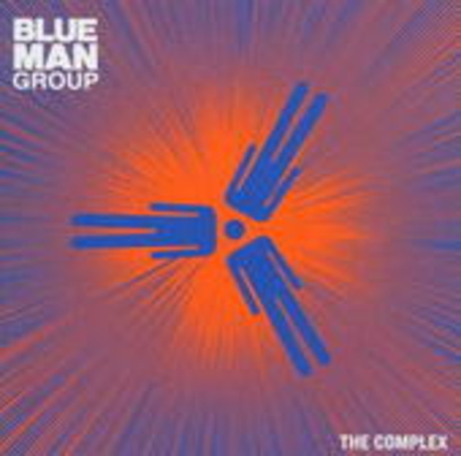 Blue Man Group – The Complex