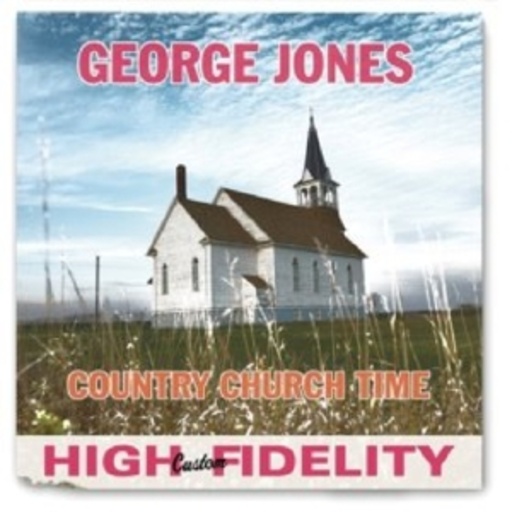 George Jones – Country Church Time