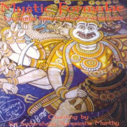 Sri Sudarshana Narasimha – Mystic Formulae - Narasimha Tantra (Malola 004)