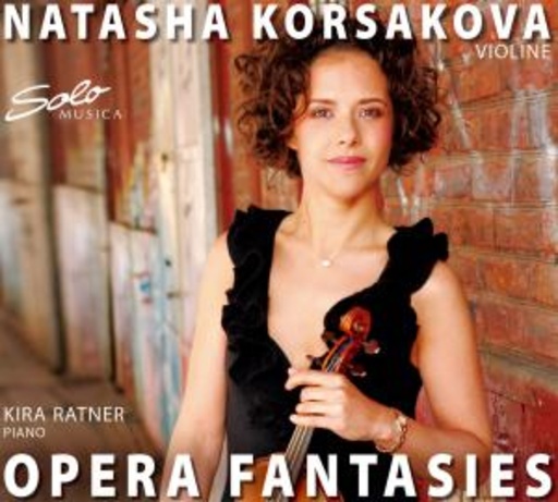 Natasha Korsakova – Opera Fantasies