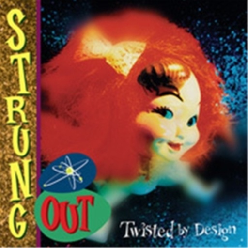 Strung Out – Twisted By Design