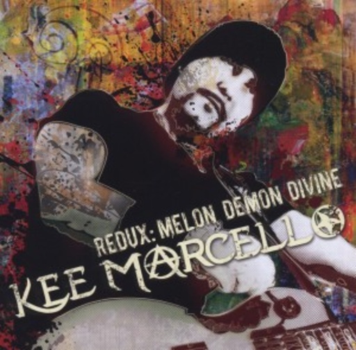 Kee Marcello – Redux - Melon Demon Divine