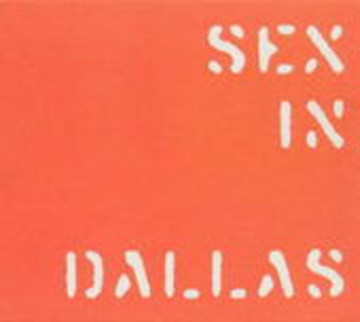Sex In Dallas – Around The War
