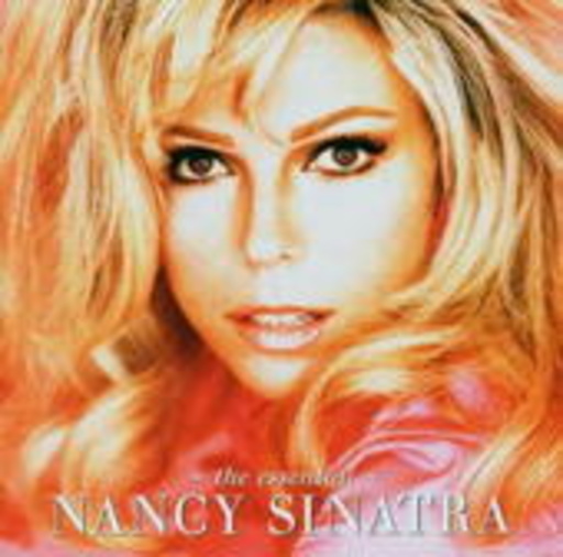 Nancy Sinatra – The Essential