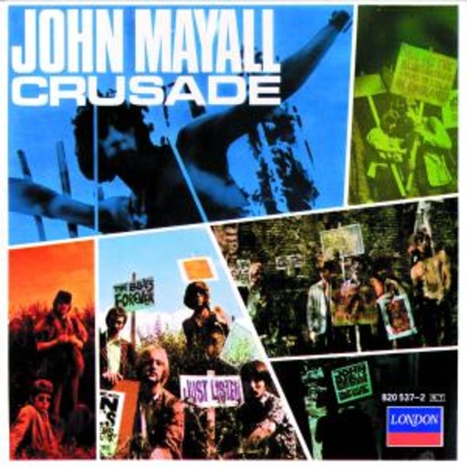 John Mayall – Crusade
