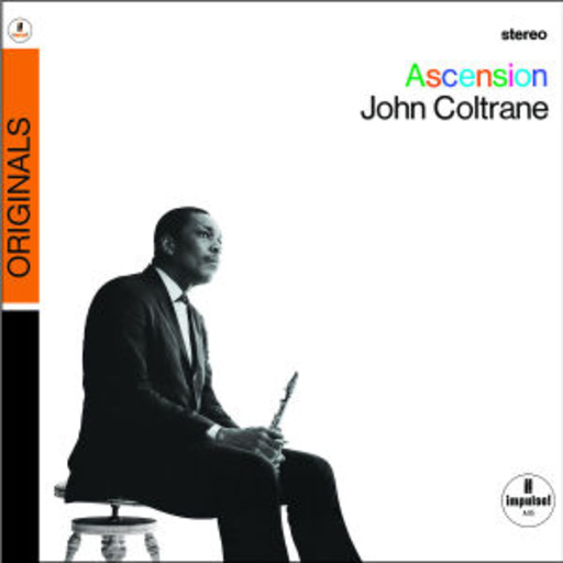 John Coltrane – Ascension (Originals)