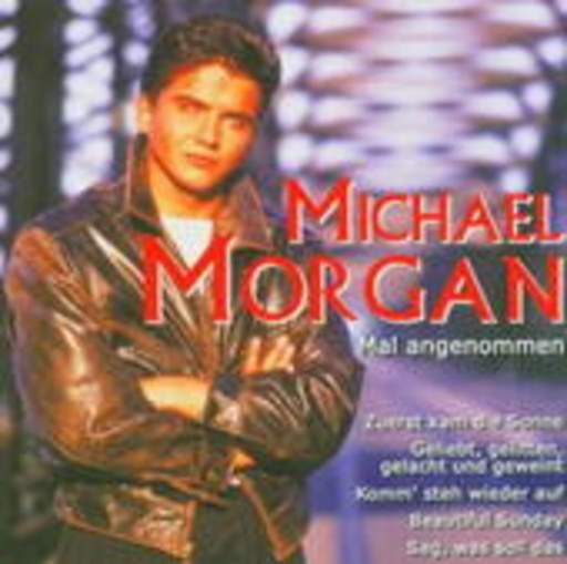 Michael Morgan – Mal angenommen