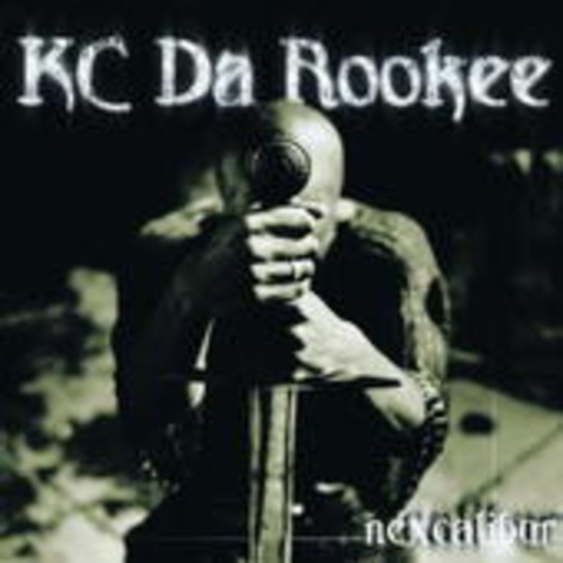 KC Da Rookee – Nexcalibur (New Version)