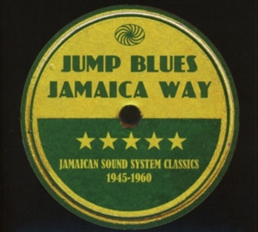 Diverse – Jump Blues Jamaica Way - 1945-1960