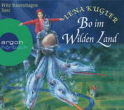 Fritz Stavenhagen – Bo im wilden Land