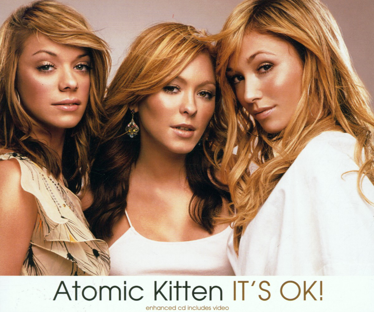 Atomic Kitten – It's OK!