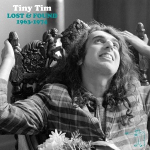 Tiny Tim – Lost & Found 1963-1974