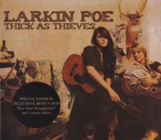 Larkin Poe – Thick As Thieves