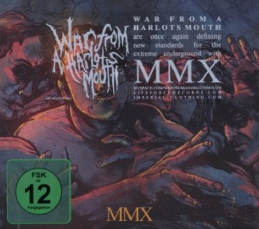 War From A Harlots Mouth – MMX