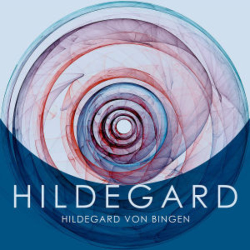 Stevie Wishart/Sinfonye – Hildegard - Hildegard von Bingen