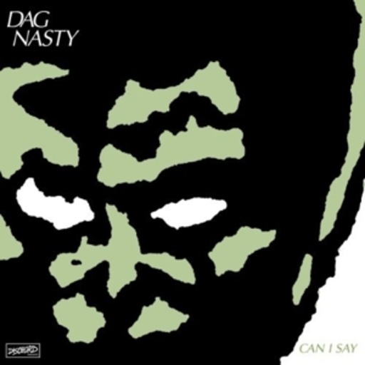 Dag Nasty – Can I Say