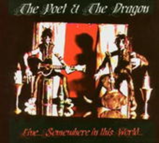 Tyla & Dregen – The Poet & The Dragon - Live Somewhere In This World