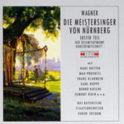 Chor d. bayr. Staatsoper/Bayrisches Staatsorch. – Die Meistersinger von Nürnberg (Erster Teil) (Gesamaufnahme 1949)