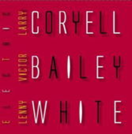 Larry Coryell/Lenny White/Victor Bailey – Electric