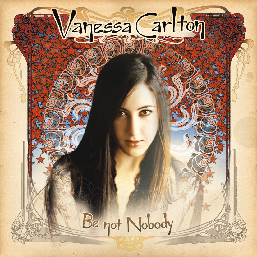 Vanessa Carlton – Be Not Nobody
