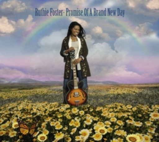 Ruthie Foster – Promises Of A Brand New Day