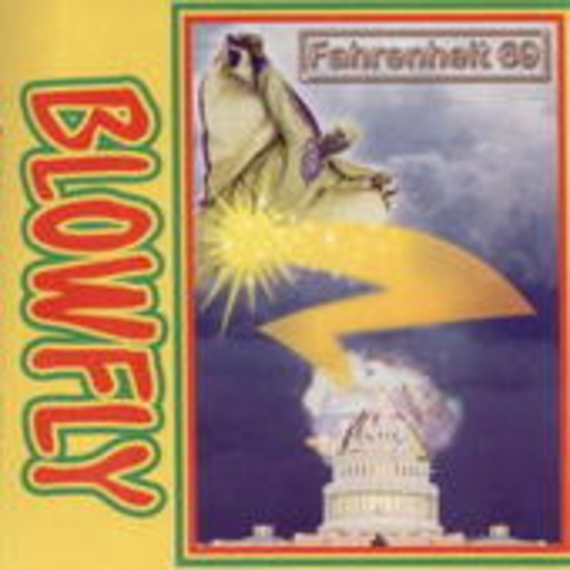 Blowfly – Fahrenheit 69