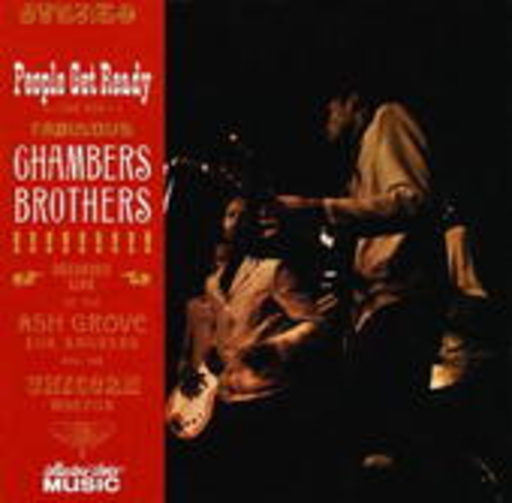 Chambers Brothers – People Get Ready For The Chambers Brothers