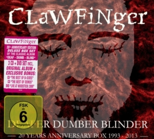 Clawfinger – Deafer Dumber Blinder - 20 Years Anniversary Box