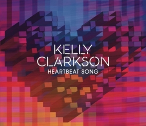 Kelly Clarkson – Heartbeat Song
