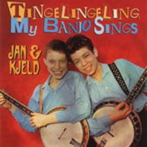 Jan & Kjeld – Tingelingeling My Banjo Sings
