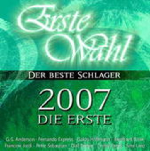 Diverse – Erste Wahl 2007 - Die Erste