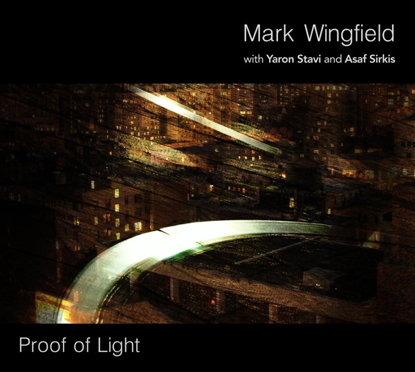 Mark Wingfield – Proof Of Light