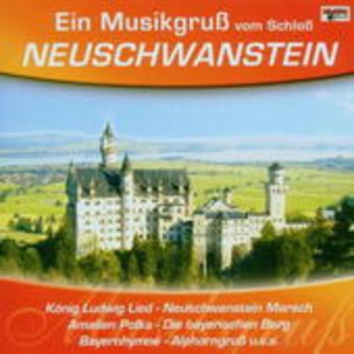 Ein Musikgruss vom Schloss Neuschwanstein