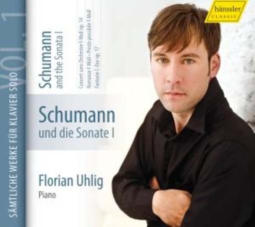 Florian Uhlig – Schumann und die Sonate I