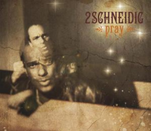 2schneidig – Pray