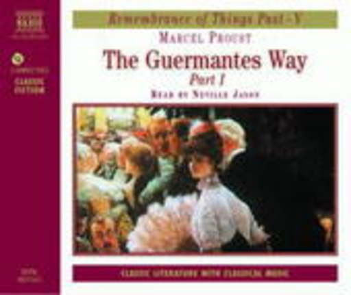 Neville Jason – The Guermantes Way Part I
