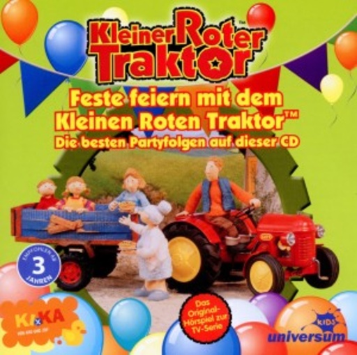 Diverse – Kleiner roter Traktor - Feste feiern mit dem kleinen roten Traktro