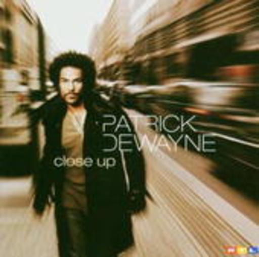 Patrick Dewayne – Close Up